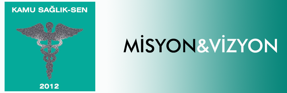 Vizyon&Misyon